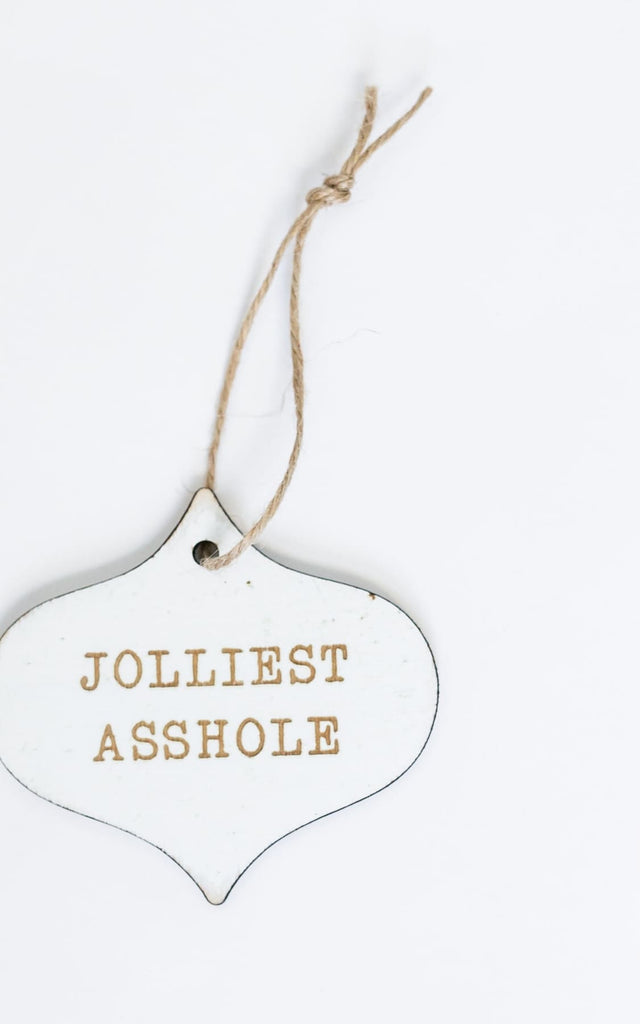 Jolliest Asshole Ornament - Gift & Body