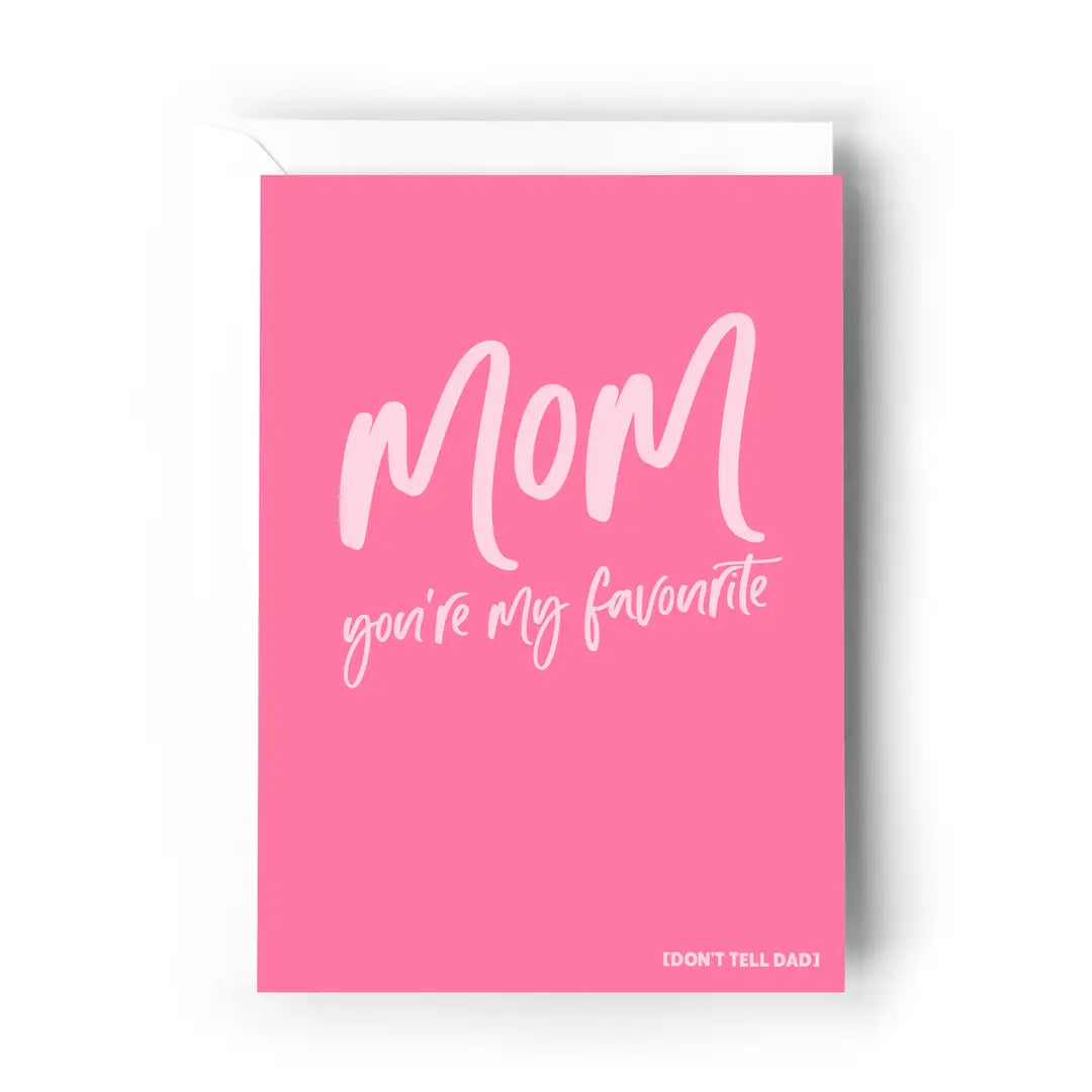 Creativien Studio- Mom You're My Favorite Card